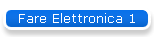 Fare Elettronica 1